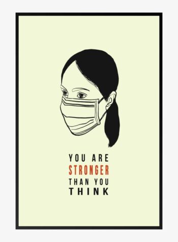 Resilience Behind the Mask Print